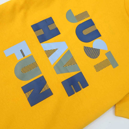 JUST HAVE FUN T-SHIRT